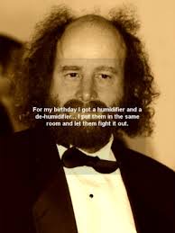 The hardness of the butter is proportional to the softness of the bread.. New Steven Wright Quotes Quotesgram