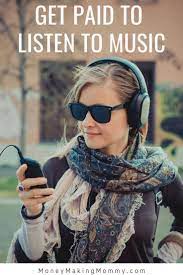 List Of Sites That Will Pay You To Listen To Music Listening To Music Extra Cash How To Get Rich