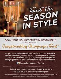 A successful dinner party is one of the greatest achievements the home chef can claim. Book Your Holiday Party Early And Receive A Special Gift Cohn Restaurant Group