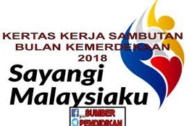 01 mesyuarat bulan kemerdekaan 02 pelancaran bulan kemerdekaan 03 pertandingan mewarna tahap 1 04 pertandingan melukis poster tahap 2. Kertas Kerja Sambutan Bulan Kemerdekaan Sumber Pendidikan