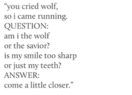 Just A Sharp Smile With Teeth That Bite If Needed Poem Quotes Poetry Quotes Words