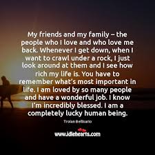 My Friends And My Family The People Who I Love And Who Idlehearts