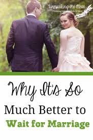 Christian dating, intentional dating, relationships, and preparing for marriage are great, but what do you do in your single hood? 6 Reasons Why Marrriage Is Worth The Wait Unmasking The Mess