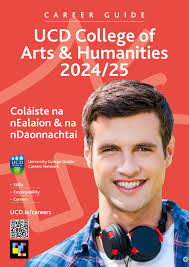 UCD Arts and Humanities Career Guide 2024/25 by ucdcareers