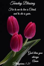Tuesday Blessings Monday Blessings Happy Tuesday Morning Good Morning Friends