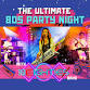 The Ultimate 80s Party Night event image