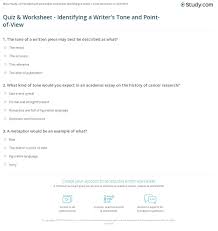 Looking for free point of view worksheets? Quiz Worksheet Identifying A Writer S Tone And Point Of View Study Com