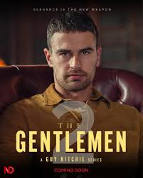 THE GENTLEMEN' SEASON 2 is coming soon