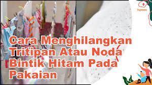 Ablasi laser adalah prosedur untuk menghilangkan bintik putih menggunakan sinar laser. Cara Menghilangkan Tritipan Atau Noda Bintik Hitam Pada Pakaian Penyakitnya Musim Hujan Youtube