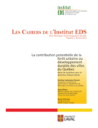 Pdf La Contribution Potentielle De La Foret Urbaine Au Developpement Durable Des Villes Du Quebec