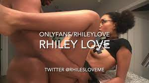 Rhiley love porn