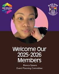 🌟Welcome, Bianca Spears! (She/Her) We're proud to welcome Bianca Spears as  a 2025–2026 Event Planning Committee Member with New Orleans Black Pride! A  Louisiana native, Bianca brings over 10 years of experience