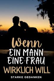 An diesen acht anzeichen erkennst du, dass er dich wirklich liebt inhalt laden Wenn Ein Mann Eine Frau Wirklich Will