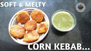 Corn Kebab Recipe In Tamil How To Make Corn Kebab That Smells Delicious Kebab Recipes Recipes Recipes In Tamil