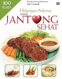 Penderita jantung tidak bisa makan sembarang makanan. Jual Buku 100 Resep Hidangan Nikmat Untuk Jantung Sehat Oleh Tuti Soenardi Gramedia Digital Indonesia