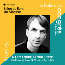 MARC ANDRÉ BROUILLETTE AU SLM