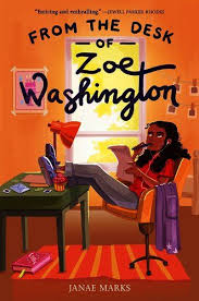 From The Desk Of Zoe Washington By Janae Marks In 2020 Middle Grades Books Middle Grade Books