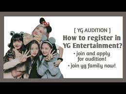 How To Register For Yg Entertainment Audition Join Yg Family It S Ohu Youtube