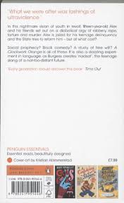 Find the exact moment in a tv show, movie, or music video you want to share. A Clockwork Orange Penguin Essentials Amazon De Burgess Anthony Fremdsprachige Bucher