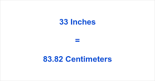 How to Calculate 33″ in cm ▷ The Best Calculator.