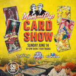 Mom and Pop Card Show