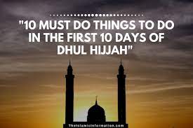 It is recommended that the worshiper fast during the first nine days of duhl hijjah; 10 Must Do Things To Do In The First 10 Days Of Dhul Hijjah