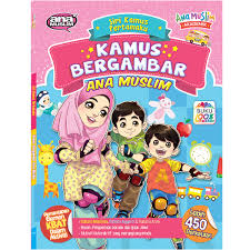 Contoh penggunaan untuk bergambar di bahasa inggris. Kamus Bergambar Ana Muslim