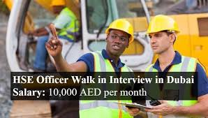 Hse Officer Walk In Interview In Dubai Education Certificate Dubai Job