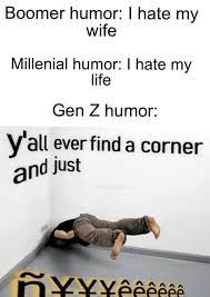 Whether gen z's use of humor as a coping mechanism is actually detrimental or beneficial to the generation is still debatable. Die 68 Besten Ideen Zu Gen Z Humor Lustig Witzig Wut