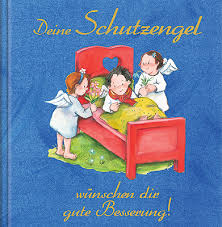 Geschenkbuch Deine Schutzengel Wunschen Dir Gute Besserung Gute Besserung Gute Besserung Spruche Besserung