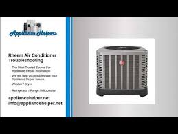 There are different types of air conditioners, each. Rheem Air Conditioner Troubleshooting Youtube