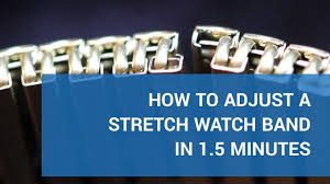 How to adjust watch band. Adjust Your Stretch Watch Band In 1 5 Minutes Youtube