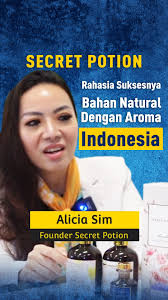 ., Secret Potion Tonjolkan Aroma Khas Indonesia untuk Perawatan Kulit,  Produk itu juga mengangkat berbagai kekayaan alam Indonesia seperti  wewangian bunga yasmin, frangipani atau kemboja, bunga telang ...