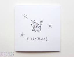 Kio Cards Hand Drawn Caticorn Birthday Card Caticorn Unicorn Cat Cats Birthday Card Drawing Cat Birthday Card Birthday Cards Diy