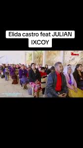 #julianixcoy #Elidacastro#alabanzas_cristianas