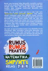 Rumus rumus matematika smp kelas 9. Buku Rumus Rumus Praktis Matematika Smp Mts Kelas 7 8 9 Bukukita