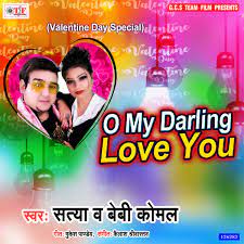 verse 1 oh, my love, my darling i've hungered for your touch, a long lonely time and time goes by, so slowly and time can do so much are you, still mine? O My Darling Love You Song Download O My Darling Love You Mp3 Bhojpuri Song Online Free On Gaana Com