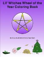 The word sabbat itself comes from the witches' sabbath or sabbat attested to in early modern witch trials wicca and the wheel of the year wiccans follow the wheel of the year and celebrate its eight festivals known as sabbats. Lil Witches Wheel Of The Year Coloring Book Bush Retherford Dody Bush Retherford Dody Clark Paul Dussmann Das Kulturkaufhaus