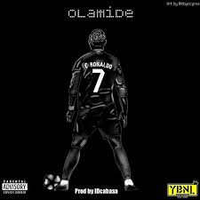 Free Mp3 Download C Ronaldo By Olamide Emi C Ronaldo