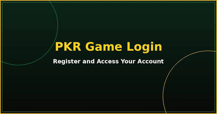 PKR Game Login – Account Registration and Access Guide
