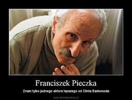 Pieczka, ten gigant aktorstwa, który w żywocie mateusza stworzył jedną z takich kreacji, od których wszystko się. Dramat Franciszka Pieczki Legendarny Aktor Odszedl Z Teatru Strona 2 Blog Marek Rozycki Jr