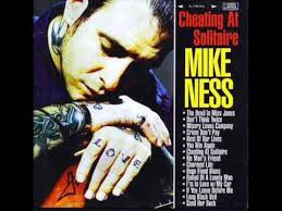 Mike Ness Ballad Of A Lonely Man Mike Ness Social Distortion Misery Loves Company