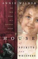 Spirits Out of Time: True Family Ghost... book by Annie Wilder