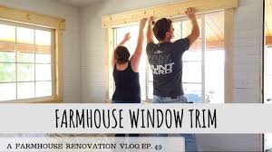 Diy window trim 5 1x4 boards and 1 1x2 board to execute. Farmhouse Renovation Vlog Ep 49 How To Install Farmhouse Window Trim Youtube