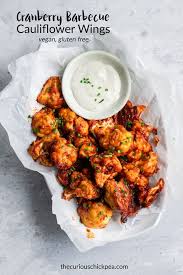 Cranberry Barbecue Cauliflower Wings Recipe Cauliflower Wings Gluten Free Finger Foods Vegetarian Finger Food