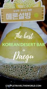 Sulbing Desert Bar Daegu South Korea A Review Of The Delicious Korean Desert Bingsu Koreandesertbar Bin Daegu South Korea South Korea Travel Korea Travel
