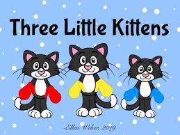 Little eddie nursery rhymes vol 3 little eddie 2018. Three Little Kittens Free Games Online For Kids In Nursery By Ellen Weber