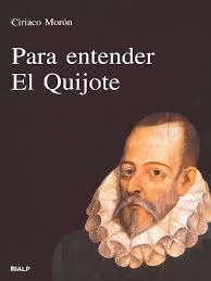 Libro gratis es una de las tiendas en línea favoritas para comprar don quijote libro completo pdf a precios mucho más bajos de lo que pagaría si compra en amazon y otros servicios. Moron Ciriaco Para Entender El Quijote Pdf Don Quijote Miguel De Cervantes