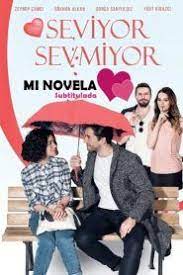 Seviyor Sevmiyor Me Quiere No Me Quiere Tv Series To Watch Tv Series Famous In Love