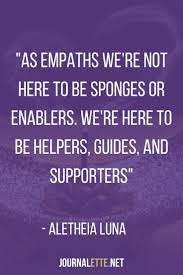 47 Inspiring Quotes For Empaths Empathy Quotes Inspirational Quotes Compassion Quotes